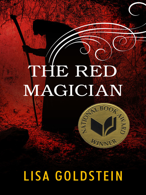 Title details for The Red Magician by Lisa Goldstein - Available